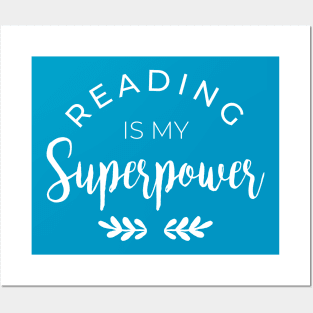 Reading is my Superpower Tshirt Posters and Art